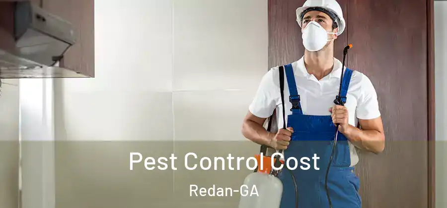  Pest Control Cost Redan-GA
