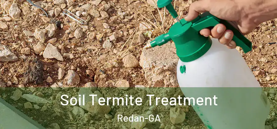 Soil Termite Treatment Redan-GA