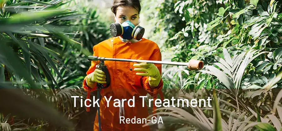 Tick Yard Treatment Redan-GA